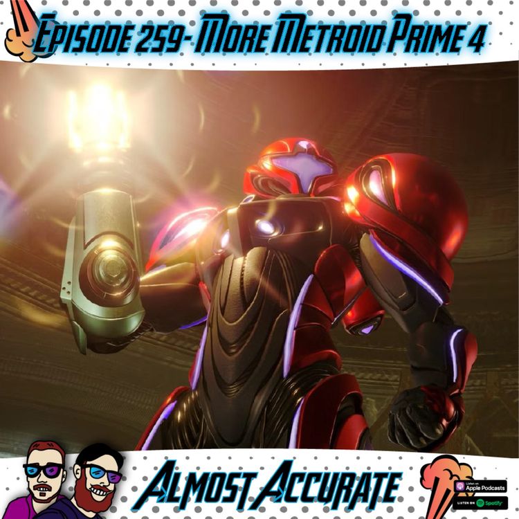 cover art for 259- More Metroid Prime 4, Roofman, Fallout Season 2, Stranger Things Season 5 Impressions