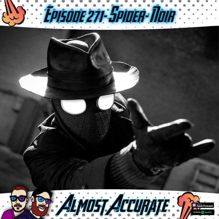 cover art for 271- Spider-Noir, Nintendo Direct, Summer Games Fest 2026