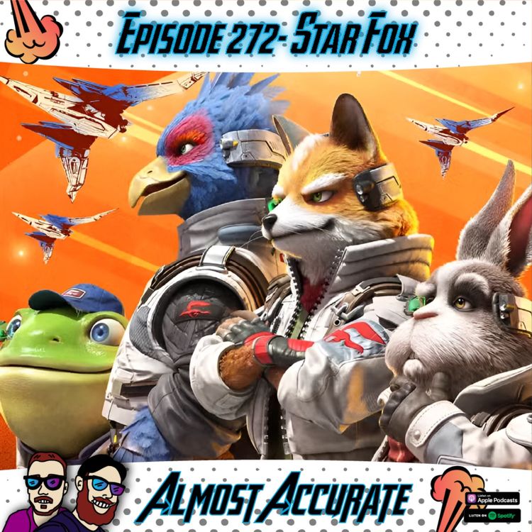 cover art for 272- Star Fox Impressions, Netflix's The Boroughs 