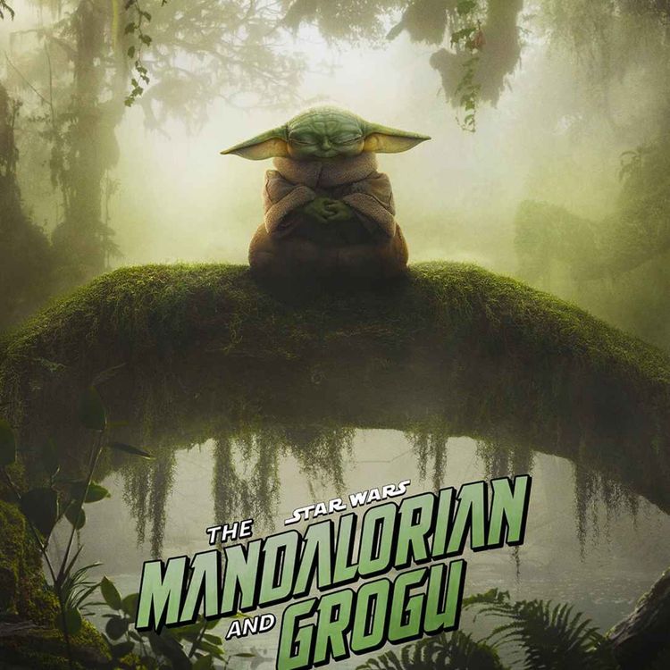 cover art for Listen to a "no-sh!t" take on "The Mandalorian and Grogu"