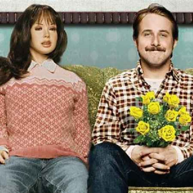 cover art for #82 - LARS AND THE REAL GIRL (2007) - Ryan Gosling, Emily Mortimer Dir. Craig Gillespi
