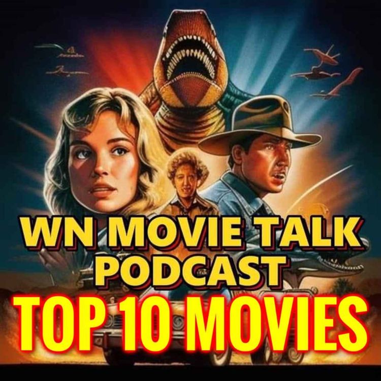 cover art for MY TOP 50 MOVIES Part 3 - My TOP 10 Favourite Movies!