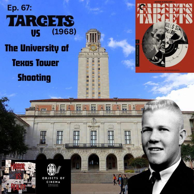 cover art for Ep. 67: Targets (1968) VS The University of Texas Tower Shooting 