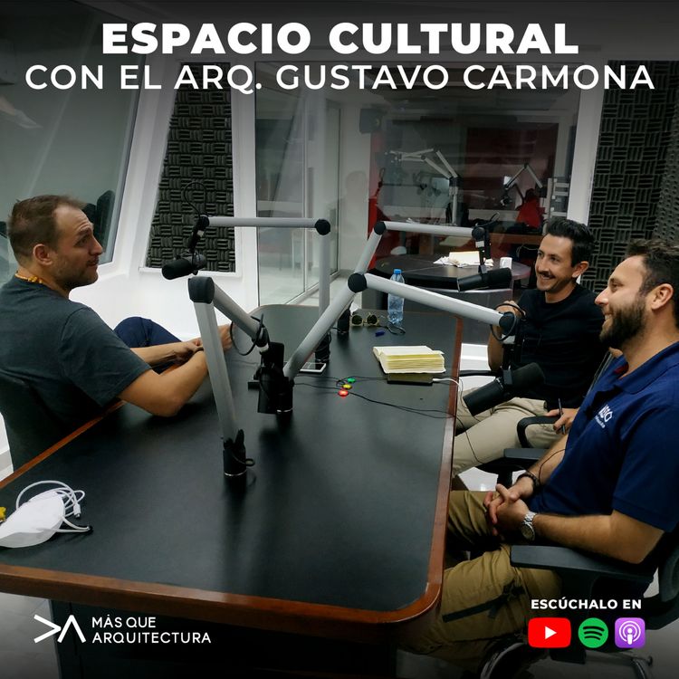 cover art for Espacio Cultural con Gustavo Carmona