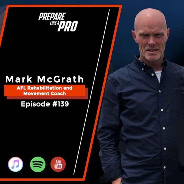 cover art for EPS139: Mark McGrath, AFL Rehabilitation/Movement Coach (Bite size)
