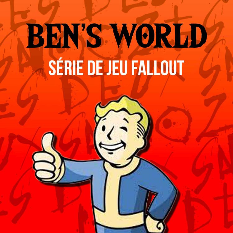 cover art for Ben's World - Présentation de jeu - Fallout