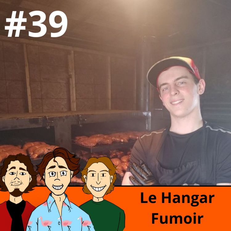 cover art for #39 - Le Hangar Fumoir