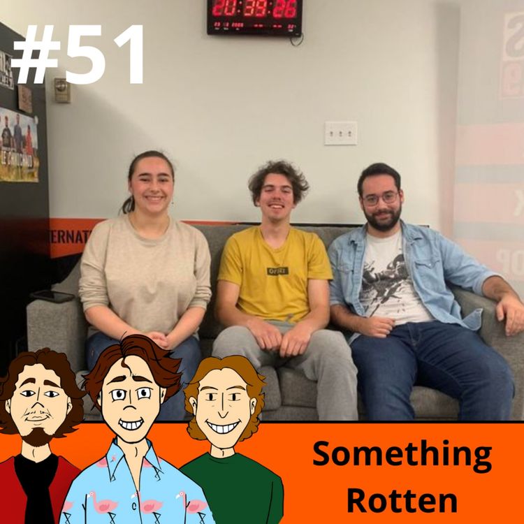 cover art for #51 - Something Rotten