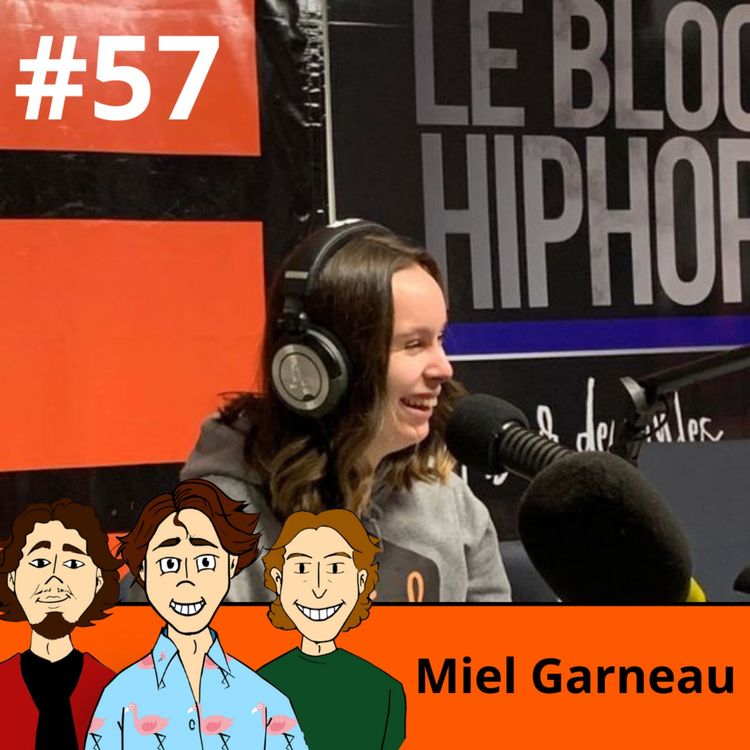 cover art for #57 - Miel Garneau