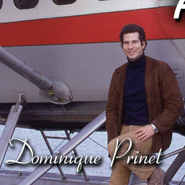 cover art for Flying to Extremes: Memories of a Northern Bush Pilot with Dominique Prinet