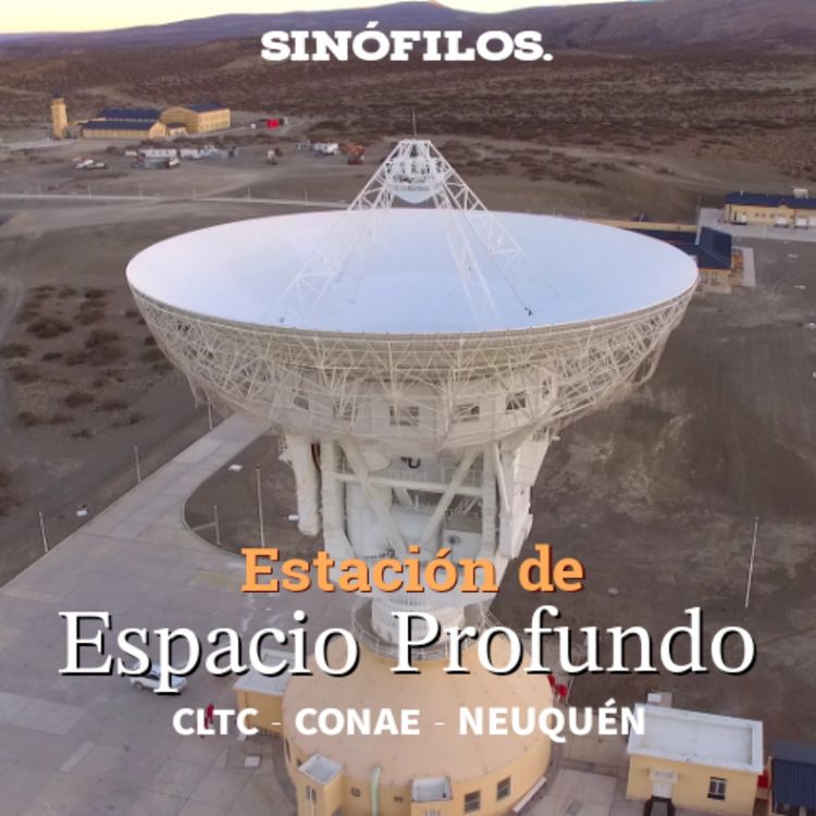 cover art for Estación de Espacio Profundo CLTC - CONAE - NEUQUÉN