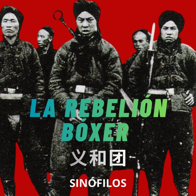 cover art for La Rebelión Bóxer 义和团