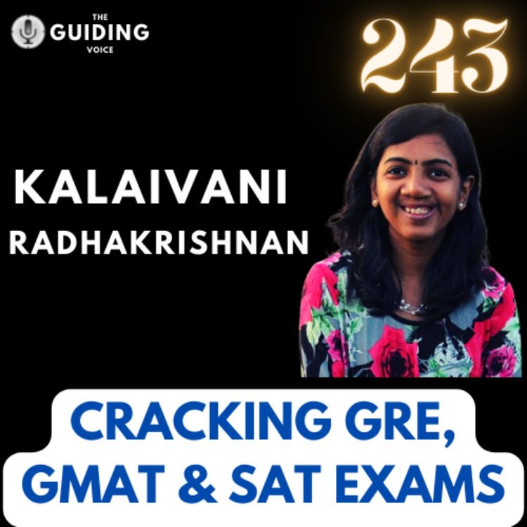 cover art for Cracking GRE, GMAT, and SAT Exams | Kalaivani Radhakrishnan | #TGV243