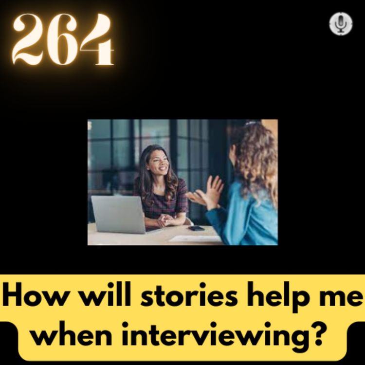 cover art for How will stories help me when interviewing?  | Laura Lewis Barr | #TGV264
