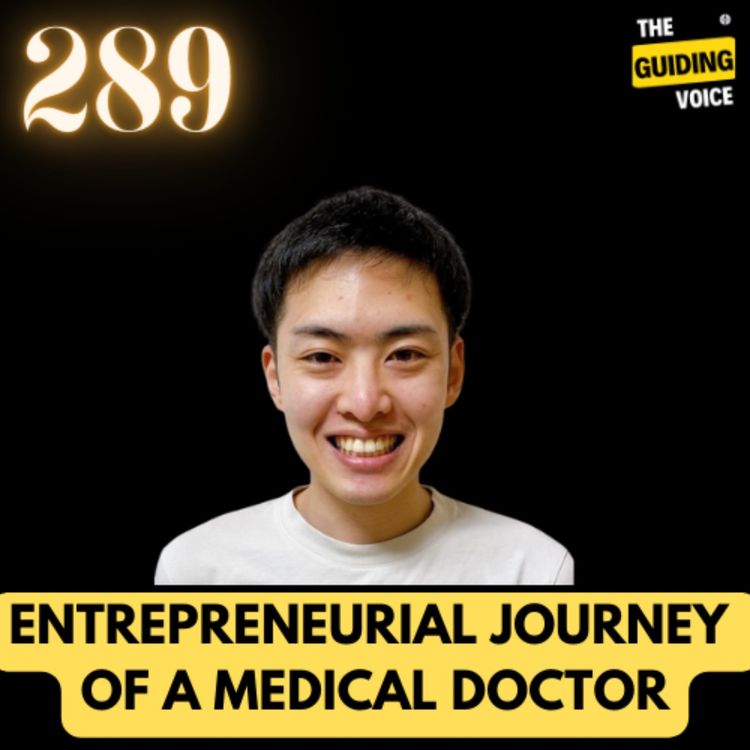 cover art for Entrepreneurial journey of a Physician | Kazutaka Yoshinaga | #TGV289