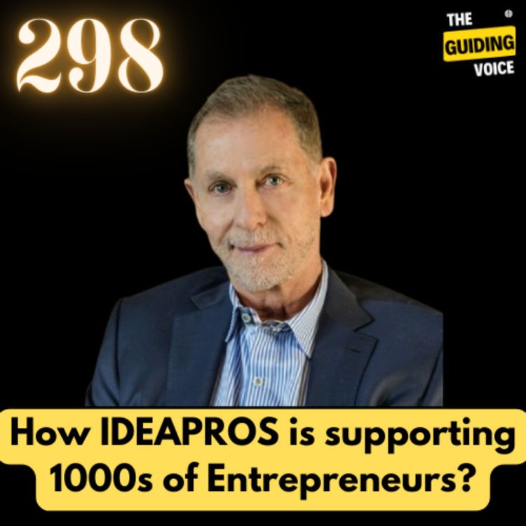 cover art for Supporting 1000s of entrepreneurs through IdeaPros |  Fred Cary | #TGV298