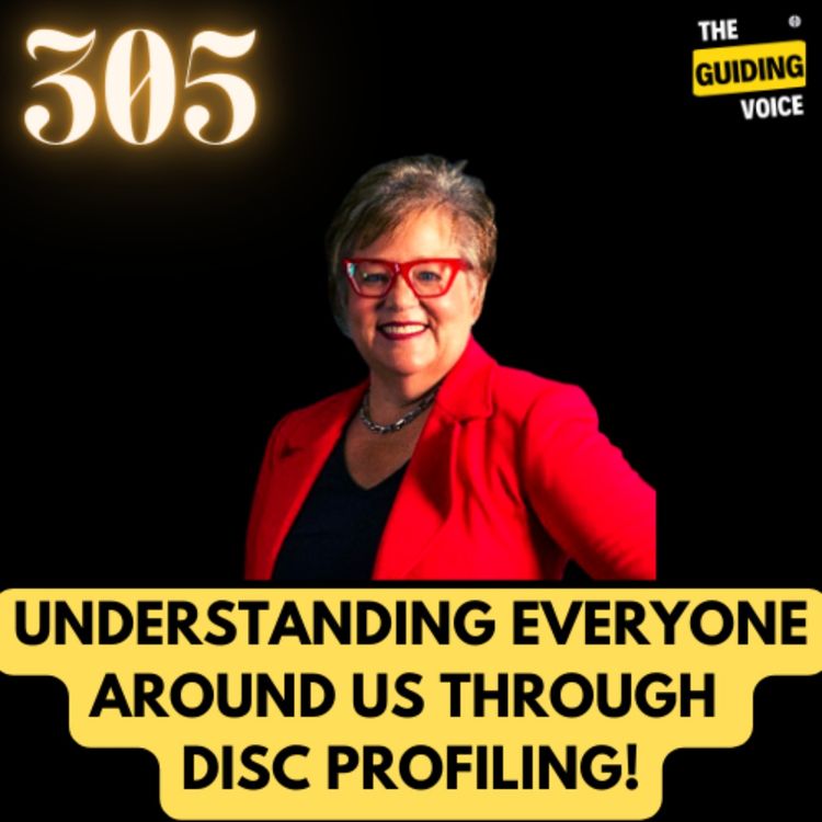 cover art for UNDERSTANDING EVERYONE AROUND US THROUGH DISC PROFILING | VALERIE HOWE | #TGV305