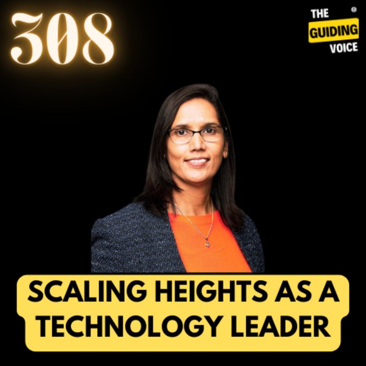 cover art for GROWING AS a Woman Tech leader is not easy | Monica Bajaj | #TGV308