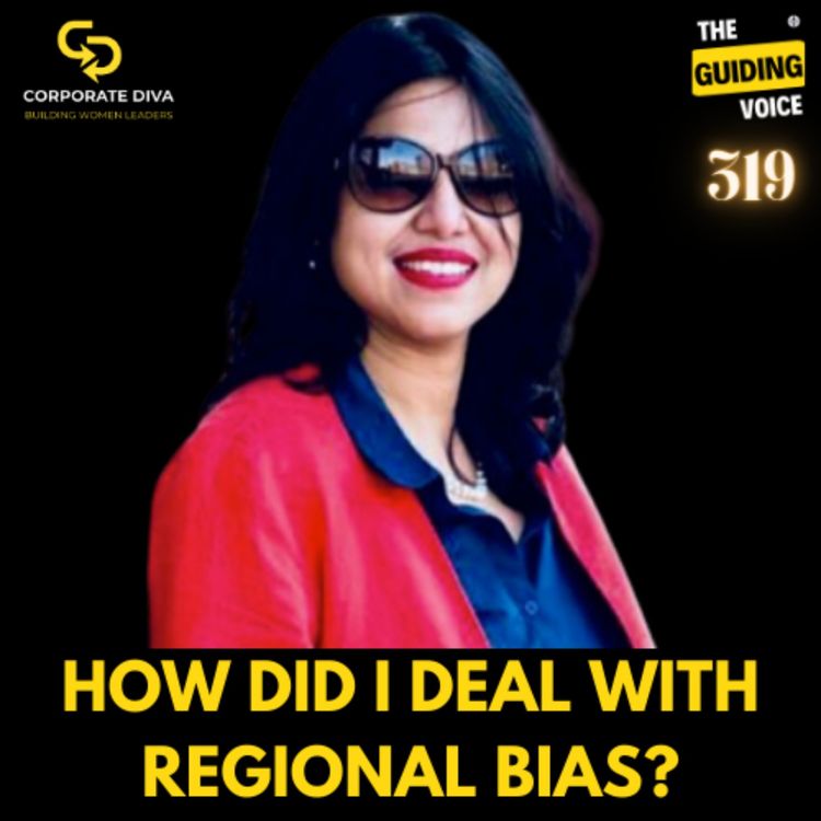 cover art for Overcoming diversity challenges and growing as an entrepreneur | Sangeeta Roy Chaudhury. |#TGV corporate Diva series | #TGV319