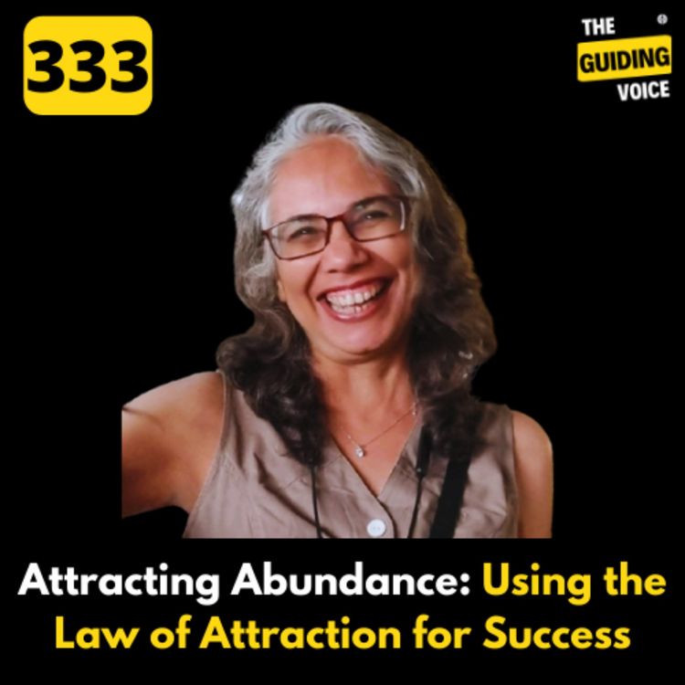 cover art for Attracting Abundance: Using the Law of Attraction for Success | Nita Sundararaju | #TGV333