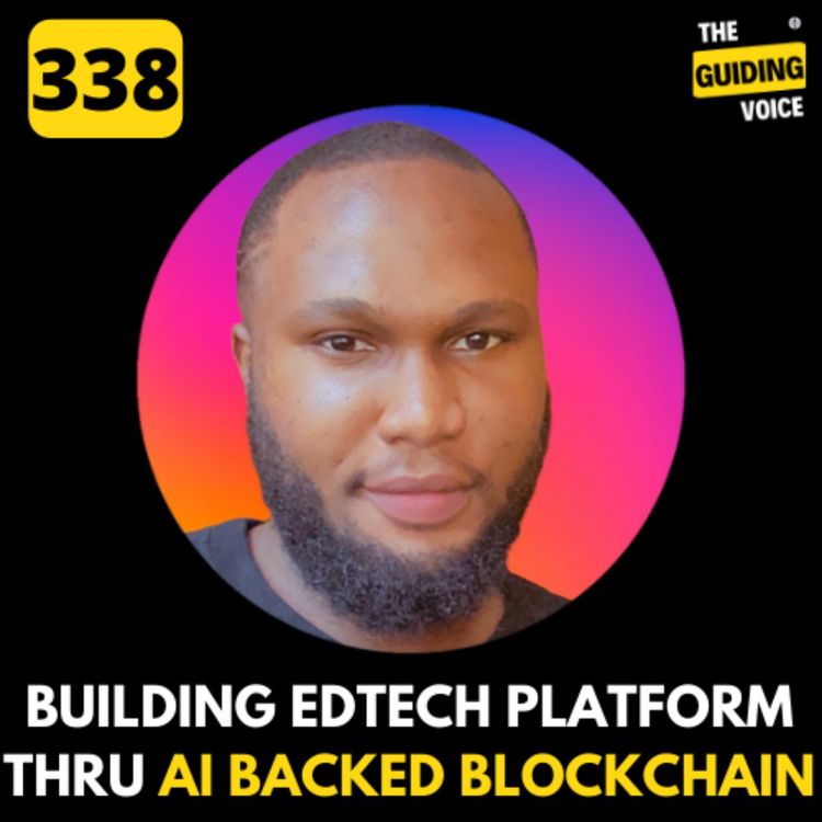 cover art for Revolutionizing Education in #nigeria through AI-backed EdTech built on the blockchain | Victor Ogunbiyi | #TGV338