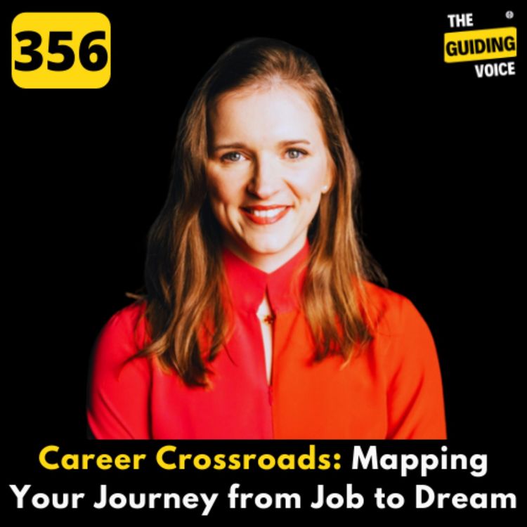 cover art for Career Crossroads: Mapping Your Journey from Job to Dream | Johanna Herbst (Host - Reaching your goals Podcast) | #TGV356