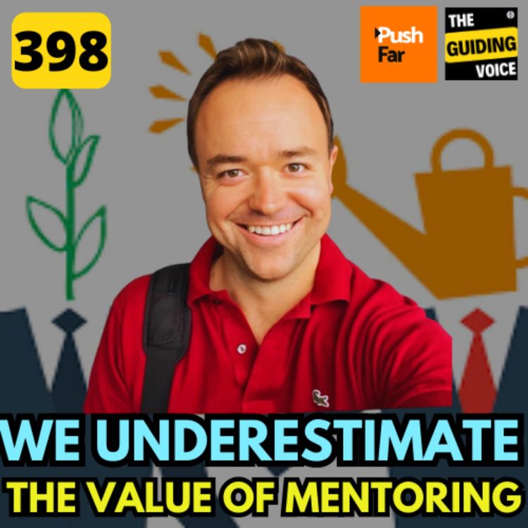 cover art for Mentoring: Igniting potential, illuminating success | Ed Johnson Piushfar CEO | #TGV398