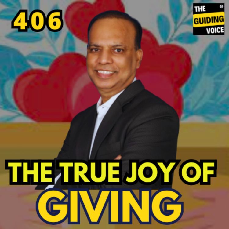 cover art for The TRUE Joy of Giving | Premraj KV | #TGV406