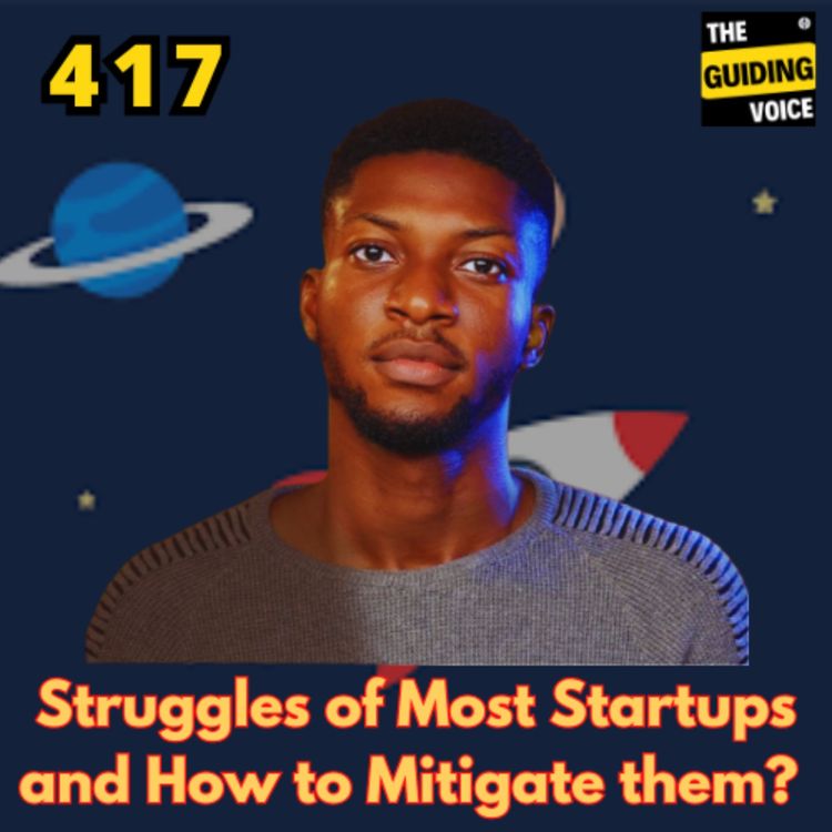 cover art for Struggles of Most Startups and How to Mitigate them? | Joseph Erughe | #TGVGlobalSpeakerFestival | #TGV417