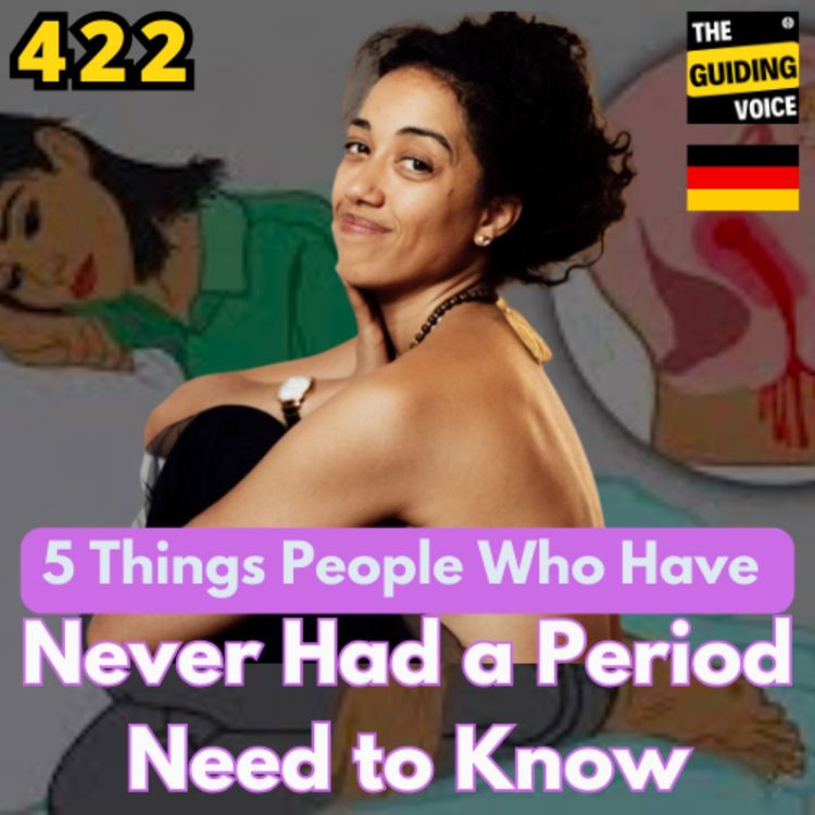 cover art for 5 Things People Who Have Never Had a Period Need to Know | Christine Marie | #TGVGlobalspeakerseries | #TGV422