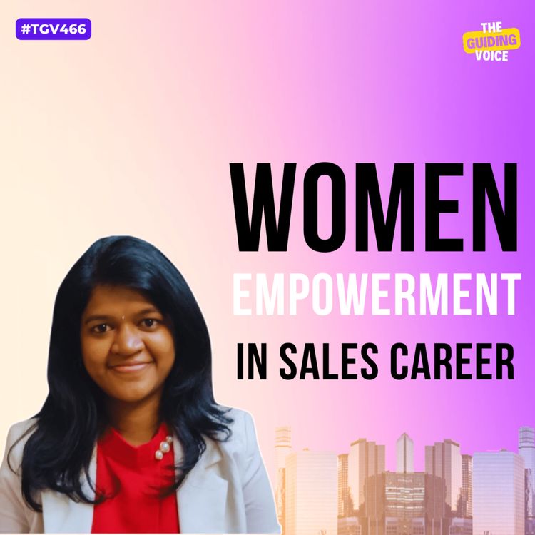 cover art for Women empowerment in sales career | Thilaga Kumar | #TGV466