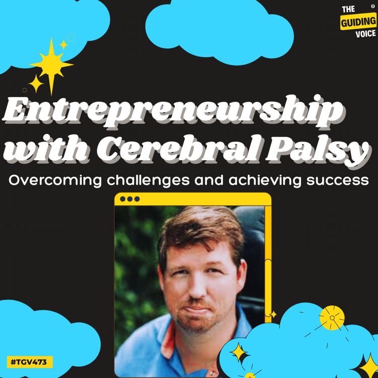 cover art for Entrepreneurship with Cerebral Palsy | Eric Lupton | #TGV473