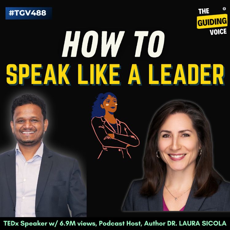 cover art for Speak Like a Leader | Laura Sicola | #TGV488