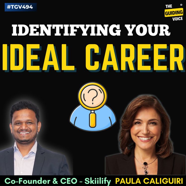 cover art for Identifying your ideal career | Paula Caligiuri | #TGV494