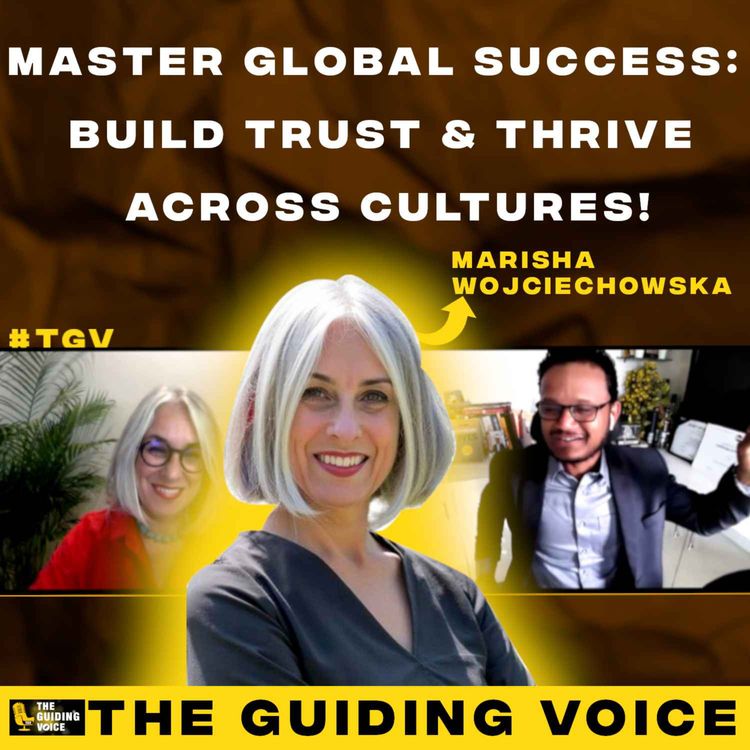 cover art for Mastering Global Success | Marisha Wojciechowska Shibuya | #TGV608