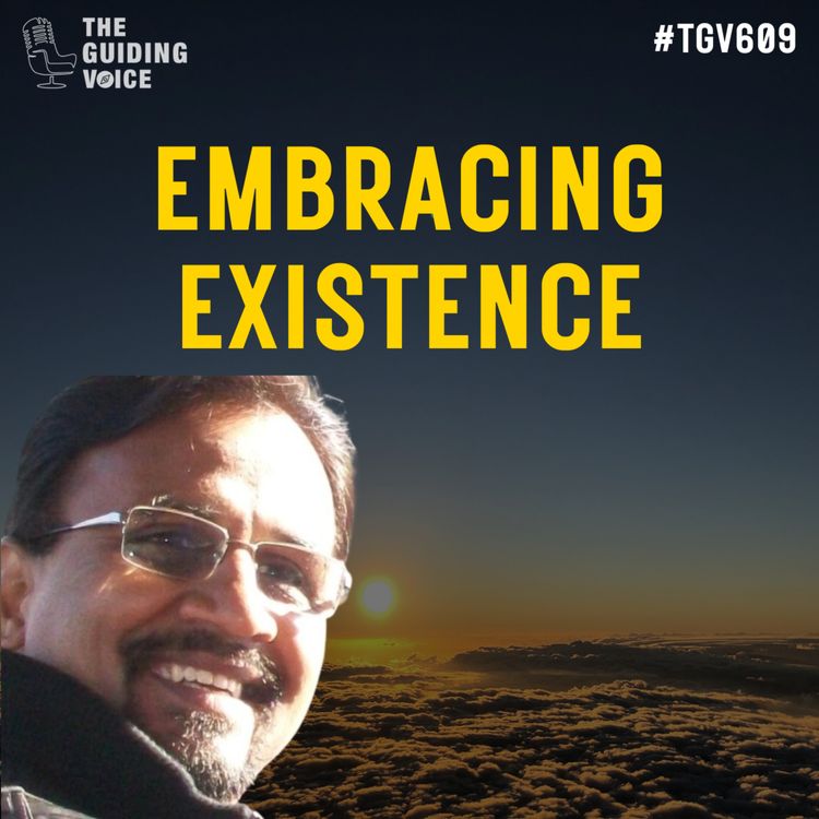 cover art for Life's Greatest Gifts: Embracing Existence | Dr. Shirish Shitole | #TGV609