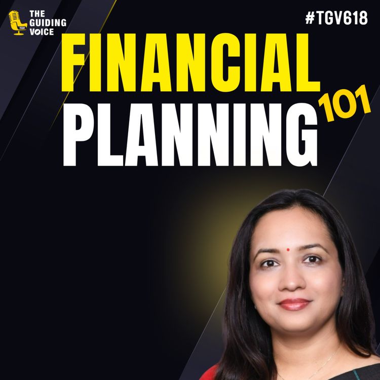 cover art for Financial Planning 101 | Sharmila Puranik | #TGV618