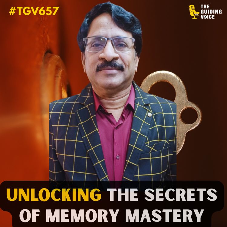 cover art for The Memory Millionaire: How to Train Your Brain for Wealth & Success | TVS Subrahmanyam | #TGV657