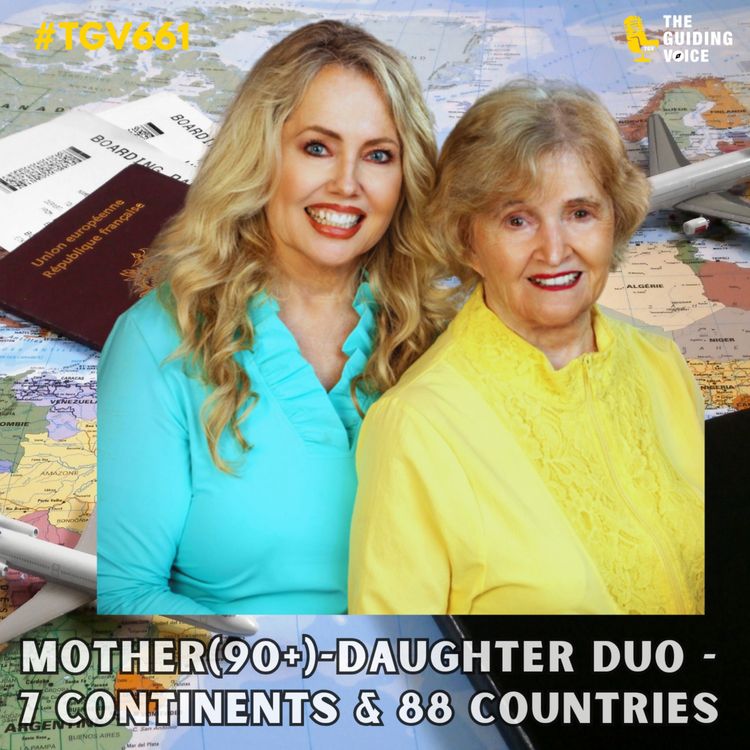 cover art for Have a Love Affair with Travel | Evelyn and Natalie Kelly | #TGV661