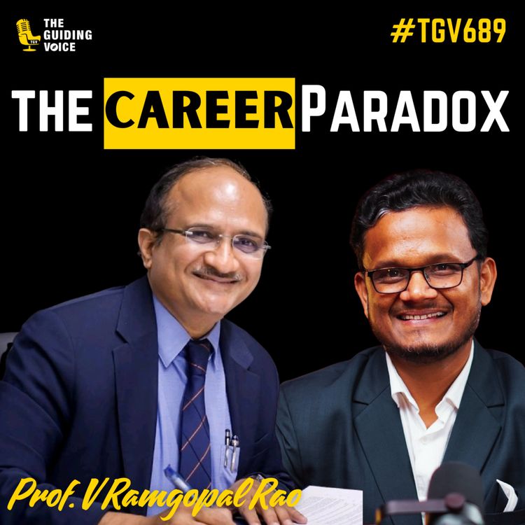 cover art for The IIT Director Who Built Startups: Career Lessons for the AI Generation | BITS Pilani Group VC Prof V Ramgopal Rao | #TGV689
