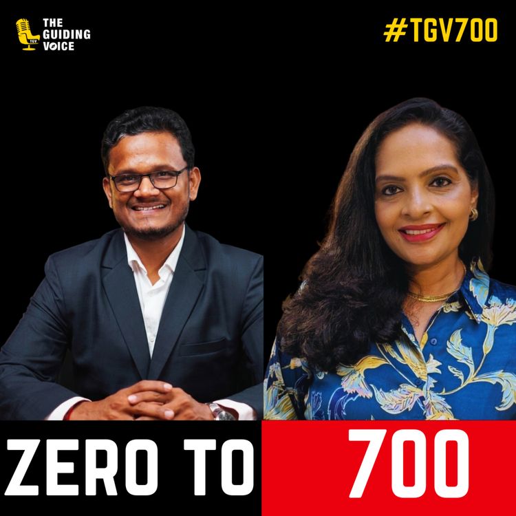 cover art for The Guiding Voice podcast's journey of 700 Episodes | Kavitha Garla & Naveen Samala | #TGV700