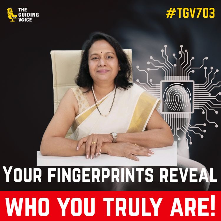 cover art for Does your fingerprints decide your career? | Shilpa Bhosle | #TGV703