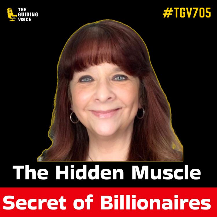 cover art for The Hidden Muscle Secret of Billionaires | Diane Cherico | #TGV705