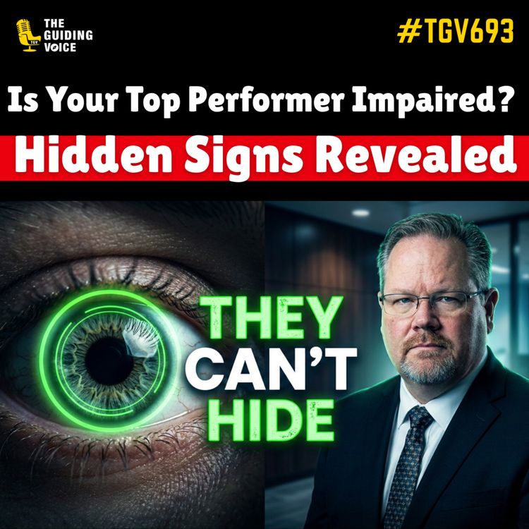 cover art for Zero Blind Spots: The Truth About Impairment in Leadership | Chuck Marting | #TGV693