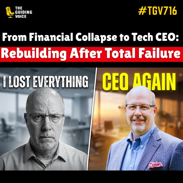 cover art for From Financial Collapse to Tech CEO: Rebuilding After Total Failure | Brad Hawkins | #TGV716