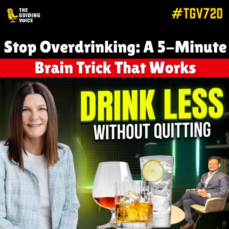 cover art for Why Willpower Fails: The Secret to Controlling Alcohol | Georgia Foster | #TGV720
