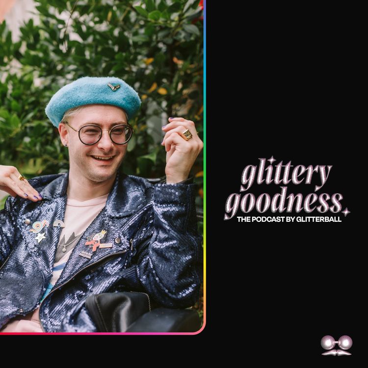 cover art for Glittery Goodness: "Food Fuelled Chaos"/Episode Twenty-Two.