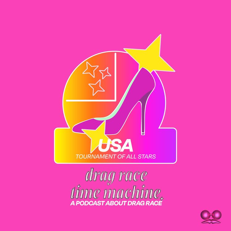cover art for Drag Race Time Machine: Tournament of All Stars: Meet The Queens