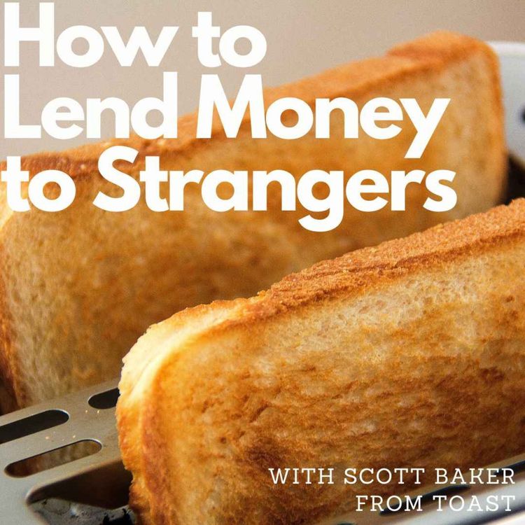 cover art for The loans that fund life's biggest moments, with Scott Baker