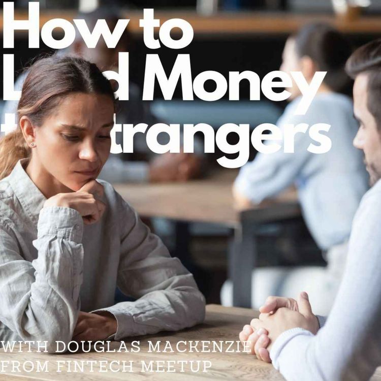 cover art for Where European FinTech meets up, with Douglas Mackenzie (Fintech Meetup Europe)